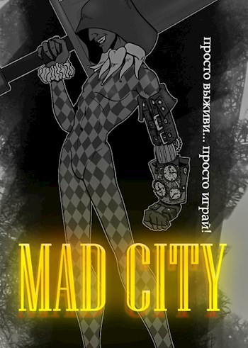 Mad City