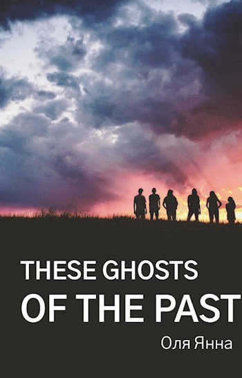 These ghosts of the past