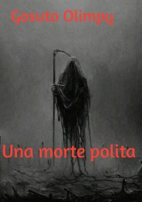 Una morte polita
