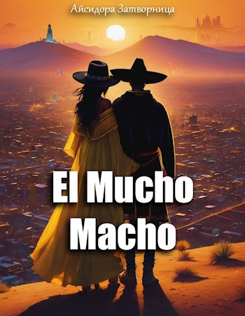 El Mucho Macho