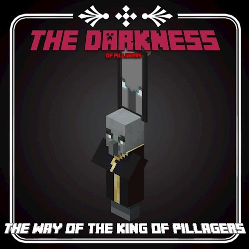 the darkness of pillagers: the way of the king of pillagers