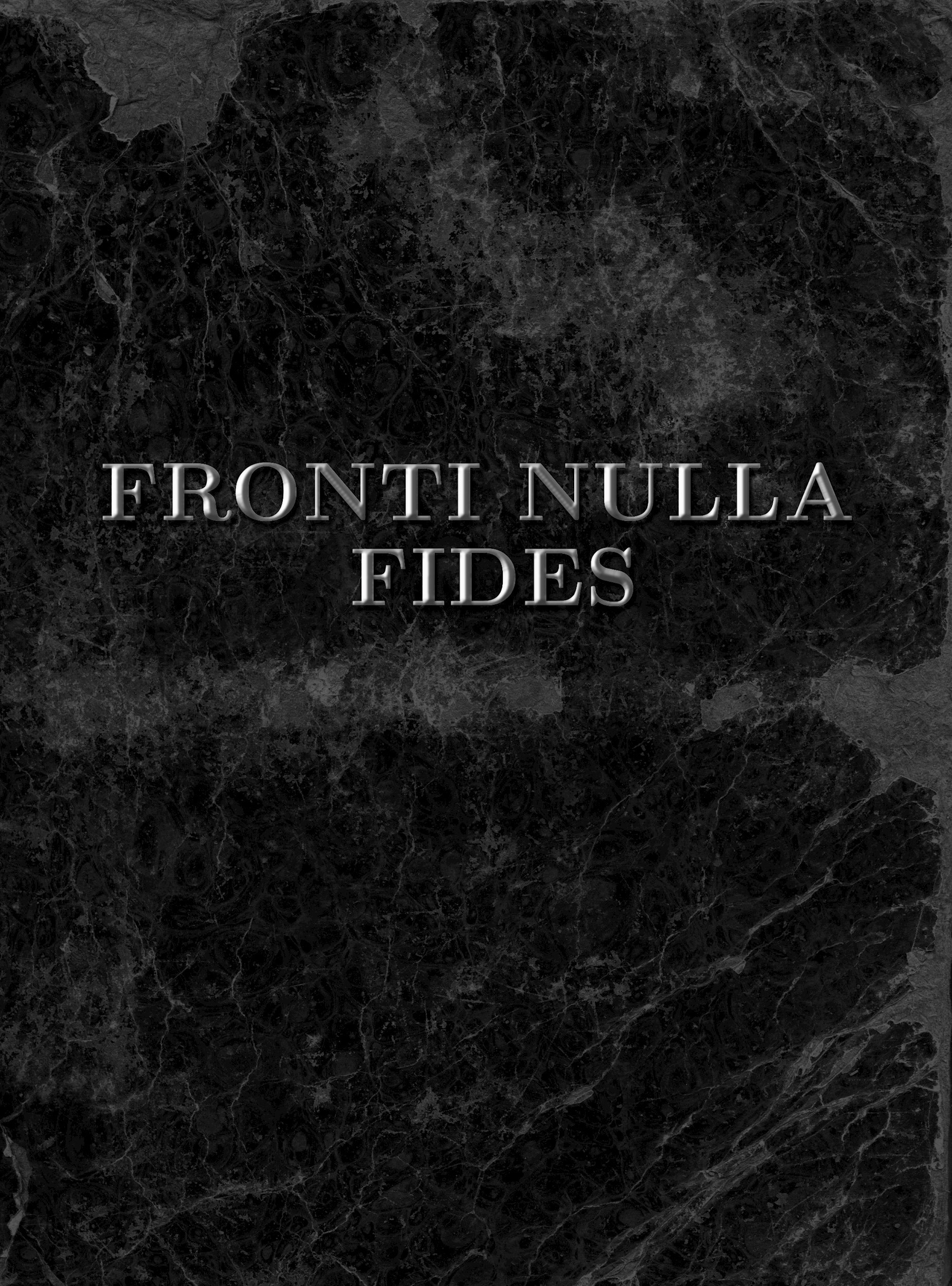 Fronti nulla fides