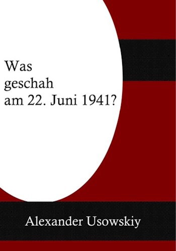 Was geschah am 22.06.1941