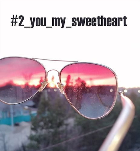 #2_you_my_sweetheart