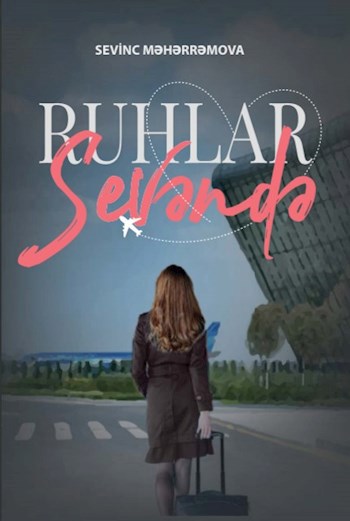 Ruhlar Sevəndə
