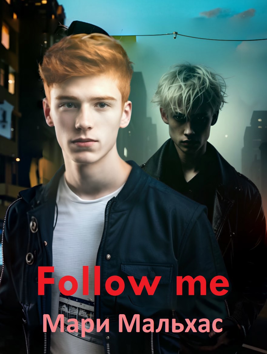 Follow me