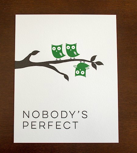 Nobody is perfect