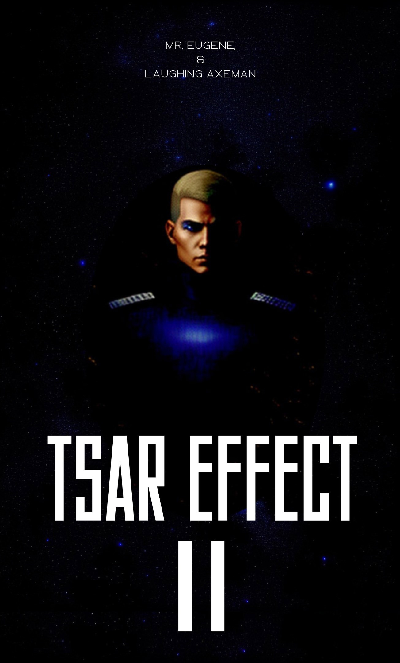 Tsar Effect II