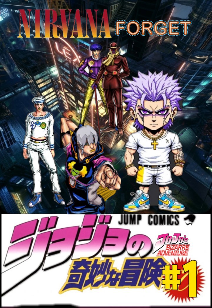 Невероятные приключения Джоджо Nirvana Forget JoJo s Bizarre adventure Nirvana forget 10 часть